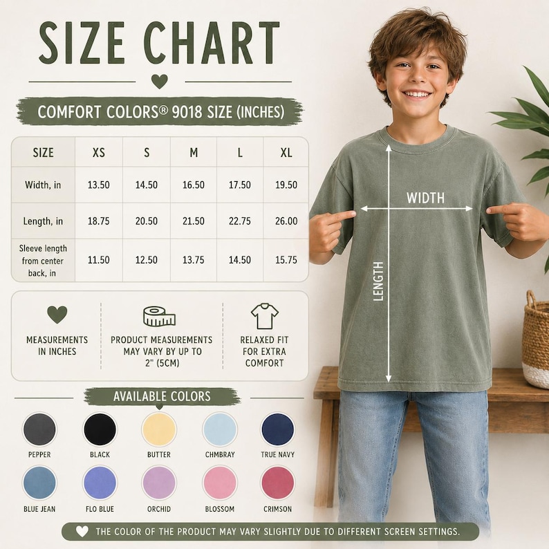 May include: A size chart for Comfort Colors 9018 t-shirts in inches, featuring a table with width, length, and sleeve measurements for sizes XS to XL. Below are icons for measurements, product variance, and fit, plus a color palette list.