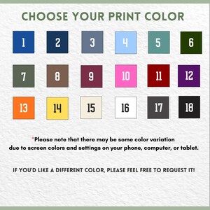 Peut inclure: Un nuancier pr&eacute;sentant dix-huit carr&eacute;s num&eacute;rot&eacute;s dans diverses teintes, dont le bleu, le vert, le rose, le rouge, l'orange, le jaune, le blanc et le noir. Le texte indique CHOOSE YOUR PRINT COLOR, une note sur les variations d'&eacute;cran et une demande.