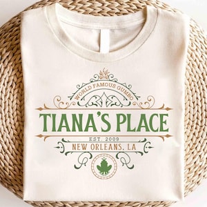 Disney Princess Tiana&#39;s Place New Orleans Shirt,Tiana Birthday Gift Shirt,Disney Princess And The Frog Shirt,Disney Tiana Tee, Princess Gift
