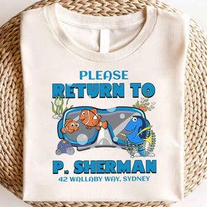 Disney Please Return To P.Sherman Wallaby 42 Sydney Shirt,Finding Nemo Shirt,Animal Kingdom Tee,Finding Nemo Character Tee, Finding Dory Tee
