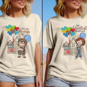 Disney Pixar Up House Balloons Couple Shirt,Disney Carl And Ellie Shirt,Disney You Are Always Be My Greatest Adventure Up Tee,Up Movie Shirt