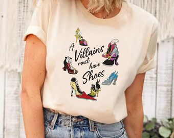 Vintage A Villains Must Have Shoes Shirt, Disney Villains Ursula Maleficent Hades Curella Shirt, Disney Magic Kingdom Shirt,Villains Shirt