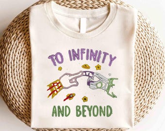 Disney Toy Story To Infinity and Beyond Shirt,Toy Story Shirt,Toy Story Land Shirt,Toy Story Movie Characters Shirt,Toy Story Birthday Shirt