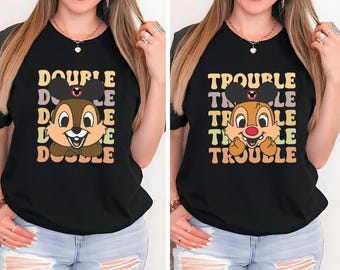 Disney Chip and Dale Shirt,Double Trouble Shirt,Chip and Dale Birthday Kids Shirt,Disney Couple Gift,Disney Couple Shirt,Disney Family Shirt