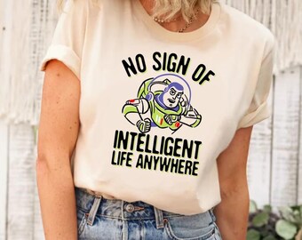 Chemise Buzz l'Éclair Disney Pixar Toy Story, chemise Buzz l'Éclair aucun signe de vie intelligente, nulle part, chemise de film Toy Story, chemise Toy Story