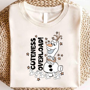 Disney Frozen Olaf Cuteness Overload Shirt, Disney Olaf Shirt, Disney Princess Group Shirt, Magic Kingdom Shirt, Disney Frozen Olaf Shirt