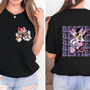 Disney Two-Sided Minnie And Daisy Besties Shirt,Disney Besties Shirt,Minnie Best Friends,Minnie and Daisy,Minnie Mouse Shirt,Girl Trip Shirt