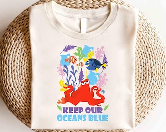 Disney Finding Keep Our Oceans Blue Shirt,Finding Nemo Shirt, Animal Kingdom Shirt, Finding Nemo Character Shirt, Finding Nemo Party Shirt