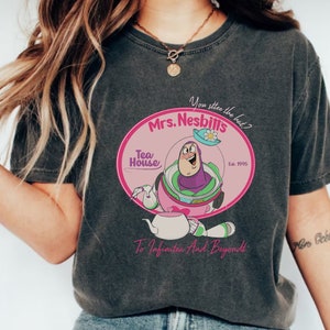 Buzz Lightyear Mrs Nesbitt’s Tea House To Infinity And Beyond Shirt, Buzz Lightyear Shirt, Mrs Nesbitt’s Tea House Shirt, Toy Story Shirt