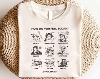 Disney Star Wars How Do You Feel Today Shirt, Galaxy's Edge Shirt, Star Wars Gruppe Shirt, Star Wars Geburtstagsgeschenk, Star Wars Fan Shirt