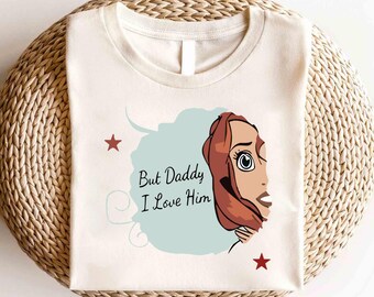 Camiseta de Disney "La Sirenita, pero papá lo amo", camiseta de La Sirenita Ariel, camiseta de la Princesa Ariel de Disney, camiseta de Disney Girls Trip