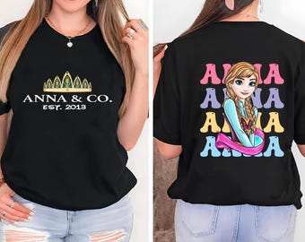 Disney Princess Anna Two-Sided Shirt, Disney Girls Trip Shirt,Disney Princess Character Shirt,Disney Frozen Shirt,Elsa Anna Shirt,Girl Shirt