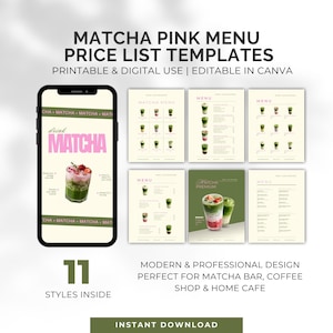 Könnte beinhalten: Digitales Design mit Matcha-Menüvorlagen. Das Bild zeigt ein Smartphone mit einem Matcha-Getränk sowie verschiedene Menülayouts. Der Text lautet "Matcha Pink Menu Price List Templates" und "Instant Download".