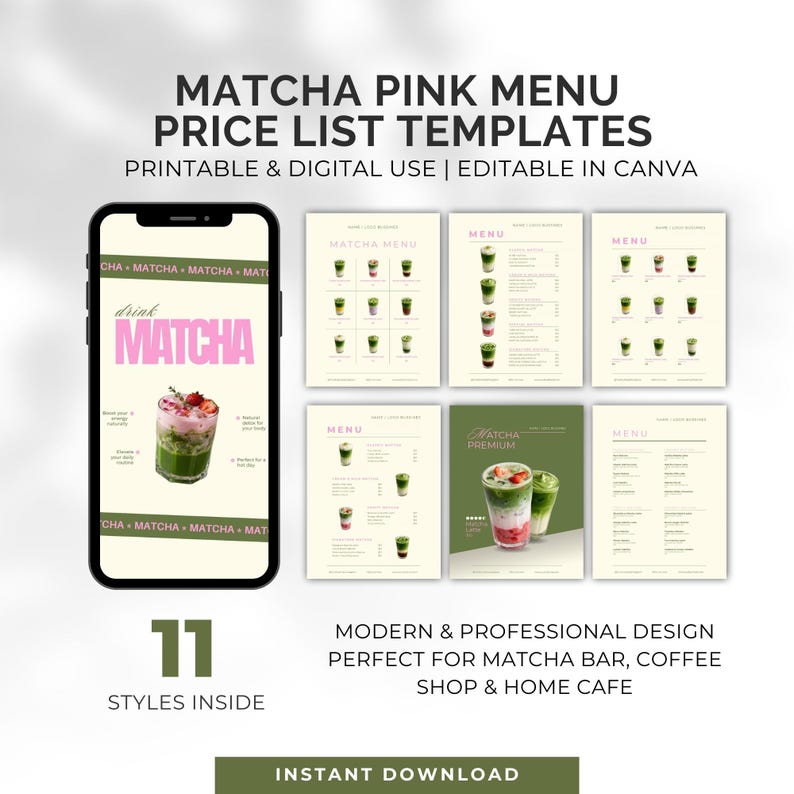 May include: A digital design featuring matcha-themed menu templates. The image includes a smartphone displaying a matcha drink, along with several menu layouts. Text on the image reads "Matcha Pink Menu Price List Templates" and "Instant Download."