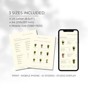 May include: A digital menu template with a light beige background. The image shows a printed menu, a matcha menu, and a smartphone displaying a menu. The text includes "3 Sizes Included", "US Letter", "A4", and "Mobile Size".