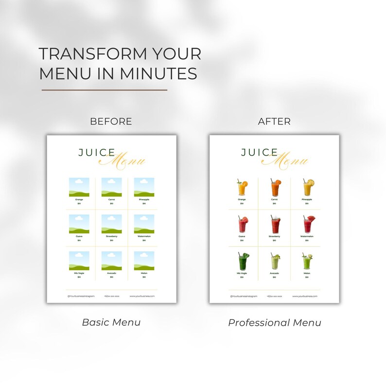 May include: A side-by-side comparison of a basic and professional juice menu. The "Before" menu has placeholder images, while the "After" menu displays colorful juice illustrations. Text reads "Transform Your Menu in Minutes."