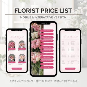 Può includere: Tre smartphone che mostrano un listino prezzi di fiorista e opzioni di bouquet. Gli schermi mostrano fiori rosa e bianchi, opzioni di menu e il testo "FLORIST PRICE LIST" e "MOBILE & INTERACTIVE VERSION".