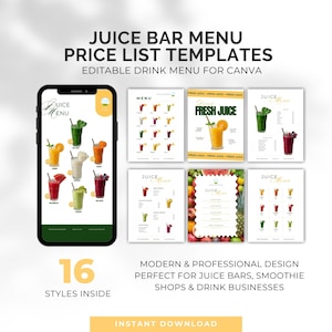 May include: A digital product featuring juice bar menu templates. The image displays a smartphone with a juice menu, alongside several menu examples. Text includes "Juice Bar Menu Price List Templates" and "Instant Download."