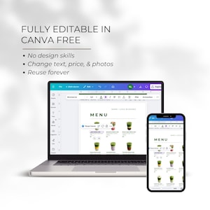 May include: A laptop and smartphone displaying a menu template. The laptop screen shows a menu with coffee and tea options. The smartphone mirrors the menu. Text at the top reads "FULLY EDITABLE IN CANVA FREE".