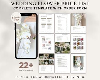 May include: A wedding flower price list template with order form. The design includes a smartphone displaying a bridal bouquet, along with pages for packages, extras, bridal, ceremony, color palette, reception, and how to order. The text reads "22+ pages inside" and "Instant Download."