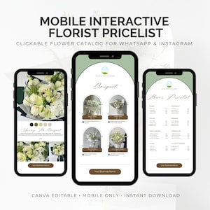May include: Three smartphones displaying a florist pricelist and flower catalog. The screens show bouquets, a price list, and the text "Spring Ho Bouquet". The design is in shades of green and white, with the text "MOBILE INTERACTIVE FLORIST PRICELIST".