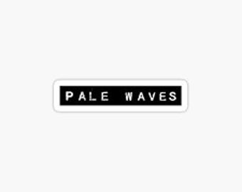 Pale Waves2 Sticker | Vinyl Sticker | Waterproof Stickers | Indoor Stickers | Glossy Stickers