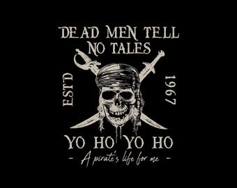 Dead Men Tell No Tales SVG, Dead Men Tell No Tales Png, Caribbean Pirate Png, Pirate Png Svg, Instant Download, Digital File