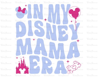 In My Mama Era Svg Png, Magic Kingdom Family Matching Svg, Vintage Happiest Place On Earth Svg, Groovy Best Day Mouse Ear Svg