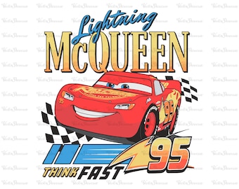 Cars Png, Lightning McQueen Png - Svg, Think Fast Cars Png - Svg, Png Cars Sublimation Design, Only Png, Digital File, Instant Download