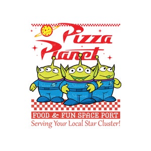May include: Three green aliens with three eyes each stand in front of a red and white checkered background. The aliens are wearing blue jumpsuits. Above them is a red sign that says "Pizza Planet" with a pizza on a planet in the background. The text below the aliens reads "Food & Fun Space Port Serving Your Local Star Cluster!"