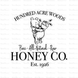 100 Acre Wood Honey Co Est. 1926,Honey Bear Png, Cartoon Bear Png, Honey Bee Sublimation, Instant Download, SVG PNG DXF