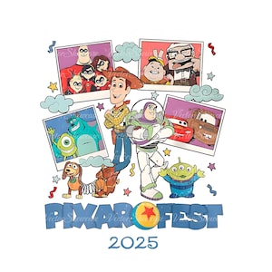 May include: A colorful illustration featuring characters from Pixar movies, including Woody, Buzz Lightyear, Mike Wazowski, Sulley, and Lightning McQueen. The image includes the text "Pixar Fest 2025".