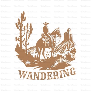 Wandering Cowboy In The Desert SVG | Retro Sublimations, PNG Clipart,Humorous Retro Vintage T-Shirt Graphic Transparent PNG Digital Download