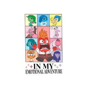 May include: A colourful illustration of the characters from the film Inside Out. The characters are arranged in a grid, with Anger in the centre. The text "IN MY EMOTIONAL ADVENTURE" is below the grid.