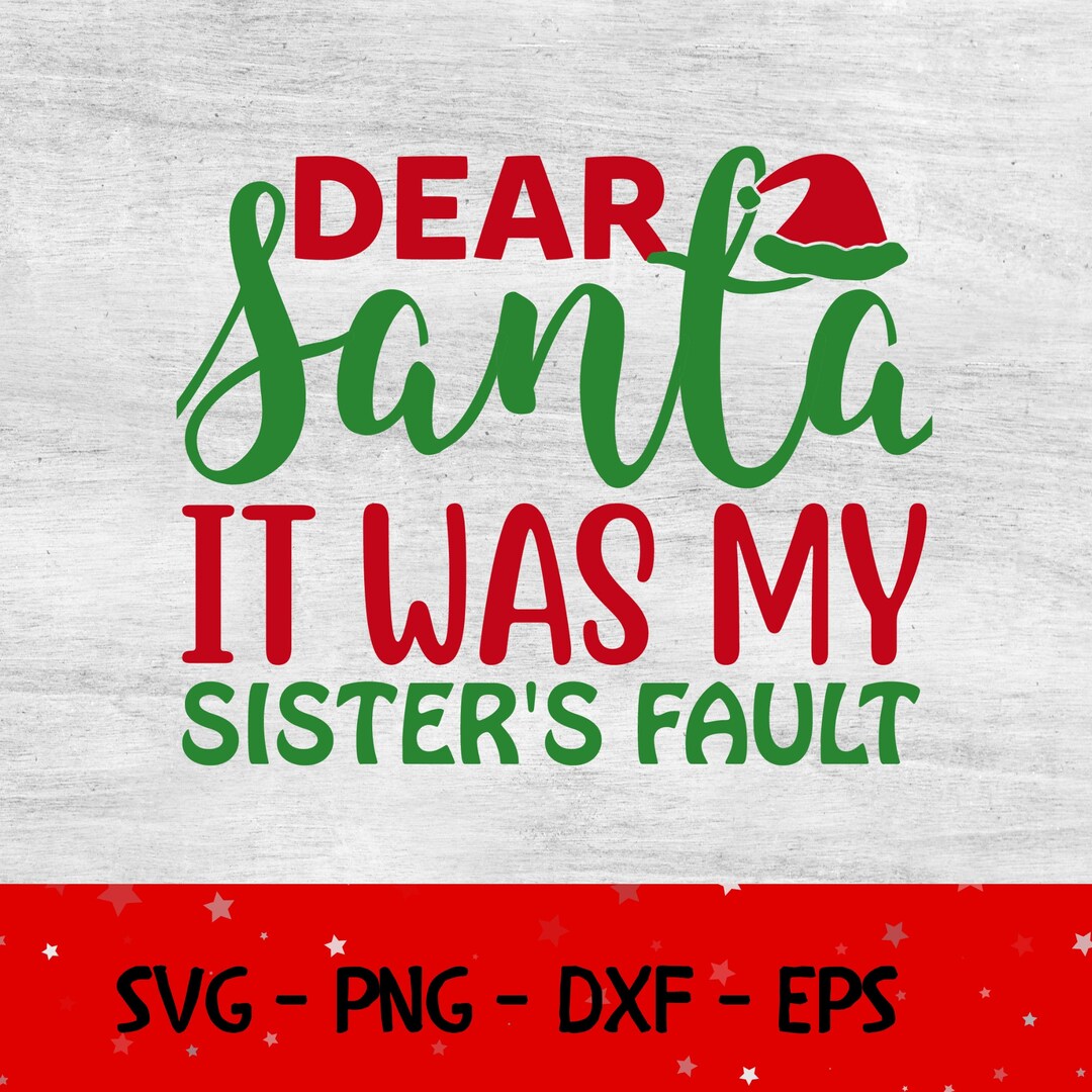 Funny christmas svg files dear santa quotes digital download etsy