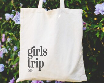 Girls Trip tote bag, vacation tote, bachelorette tote, welcome bag