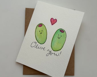 Olive You! Greeting Card