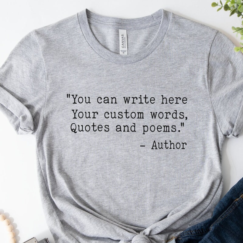 Quote Shirt - Etsy