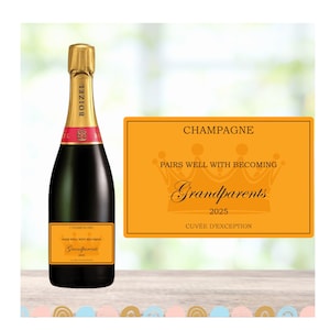 Annonce grossesse pour grands-parents. Etiquette bouteille de champagne. Existe pour tonton, tata, papi, mamie ou arrière grands-parents.