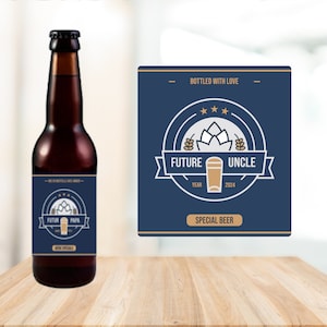 Birth Announcement - Beer Label - Annonce grossesse-Future Uncle - Godfather, Godmother, Uncle, Aunt, Grandma, Grandpa, Dad