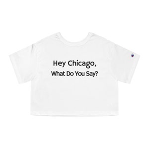 Hej Chicago Co mówisz Koszulka z krótkim rękawem, Chicago Baseball Baby Tee, Wrigley Baseball Shirt, Windy City Crop Top, Chicago Fan