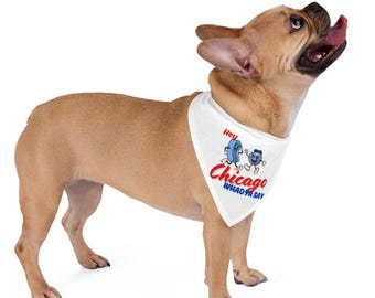 Chicago Cubs Pet Bandana, Baseball Dog Bandana, Hey Chicago Whadya Say Cubbies Pet Accessory, Hotdog Graphic Pet Scarf, MLB Sports Team Pet