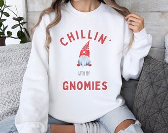 Funny Holiday Chillin' with the Gnomies Crewneck Sweatshirt