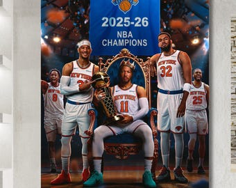 The New York Knicks are the 2025-26 Champions Ready to Hang Canvas Wall Art Print MVP Jalen Brunson , Karl-Anthony Towns Poster