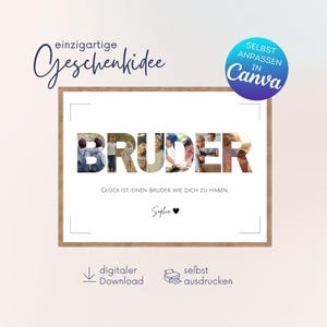 Personalisiertes Geschenk Bruder | Canva Vorlage selbst  bearbeiten | Bruder Fotocollage | Geschenkidee für Geburtstag & Weihnachten