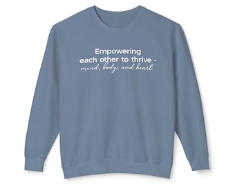 Empowering R&P Long Unisex Lightweight Crewneck Sweatshirt