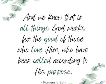 Romans 8:28 Printable Poster
