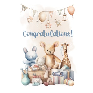 May include: A watercolor illustration of a congratulations card with a blue bunny, a brown teddy bear, a giraffe, and a white teddy bear surrounded by toys in a wooden box. The card has a blue banner with the word "Congratulations!" on it.