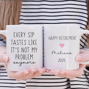 Custom Retirement Mug, Personalized Happy Retirement Cup, Custom Retired Gifts for Women, Coworker Boss, Woman Teacher, Retiring Coffee Mug