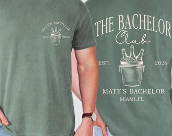 Bachelor Party Shirts, Groomsmen Shirt Gift Personalized, The Bachelor Club Tee, Custom Location Bachelor Party Tee Groomsmen Proposal Group